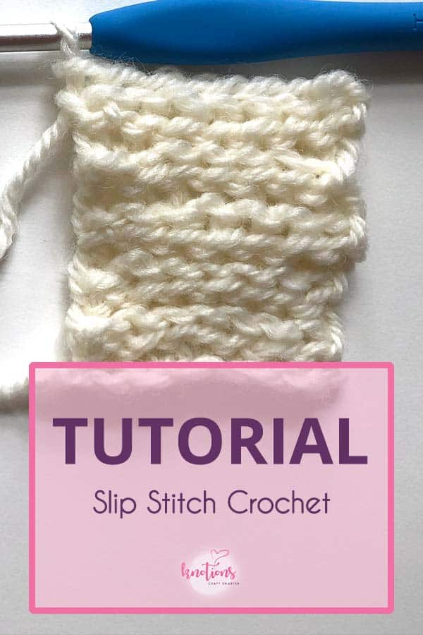 How To Slip Stitch Crochet - knotions