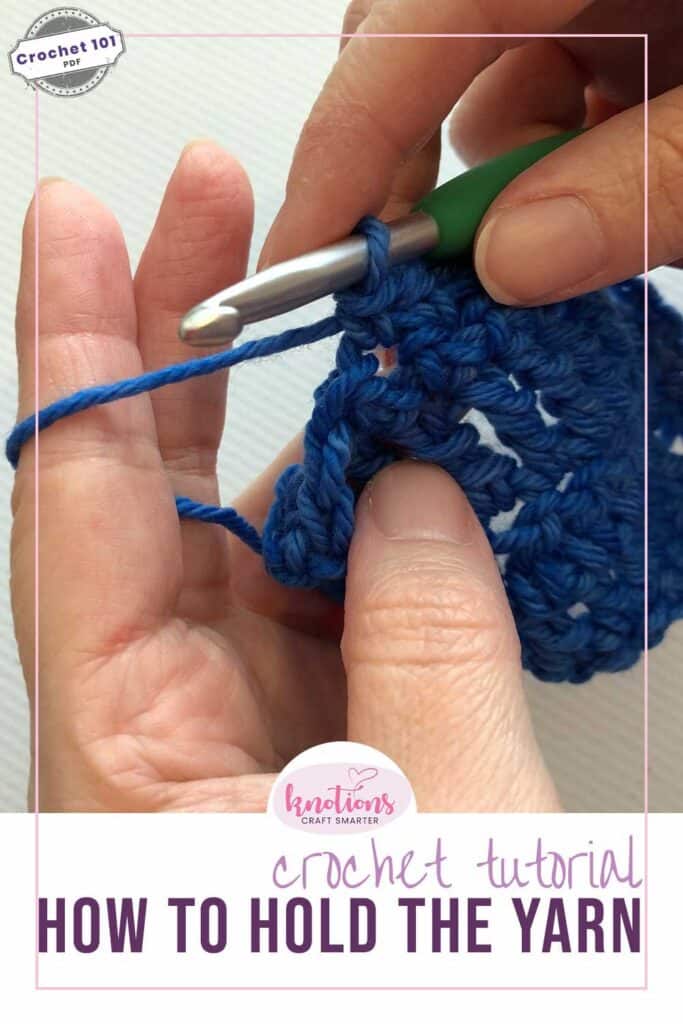 Beginner Tutorial: How to Hold the Yarn when Crocheting